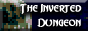 Inverted Dungeon